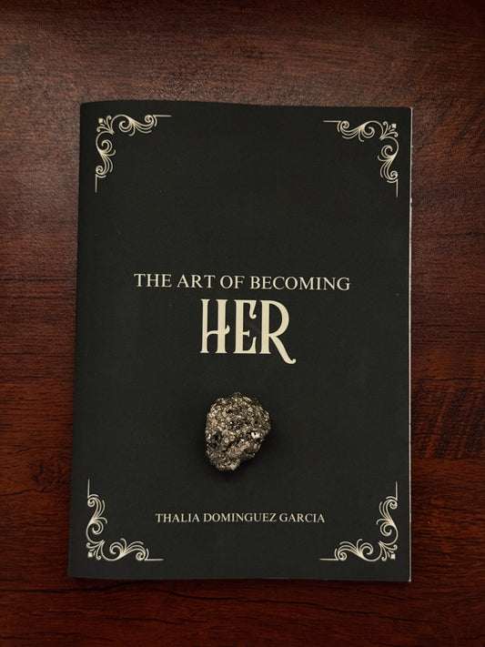 The Art of Becoming HER ~ Book 🪷