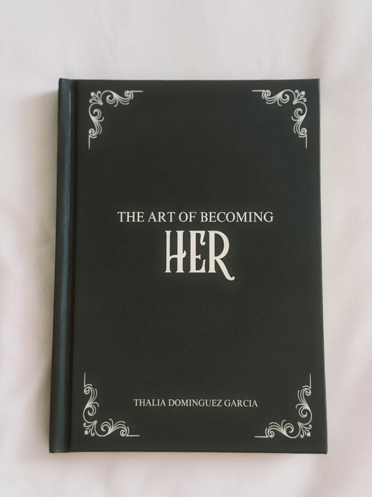 The Art of Becoming HER ~ Self Help Book 🪷