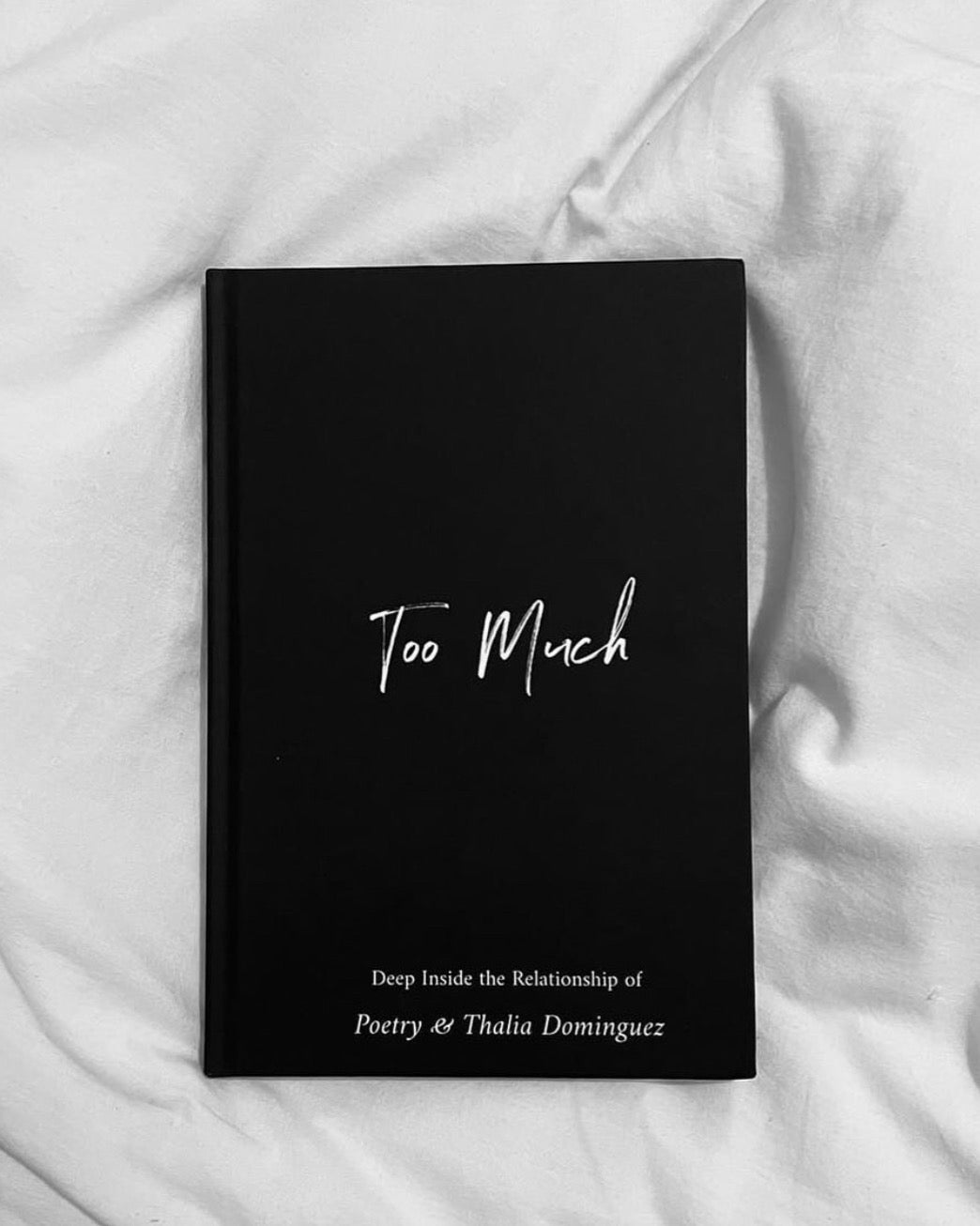 Too Much; by XoThal | POETRY BOOK